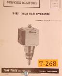 True Trace-True Trace S-180, Tracer Valve Application, Service Manual 1968-S-180-01